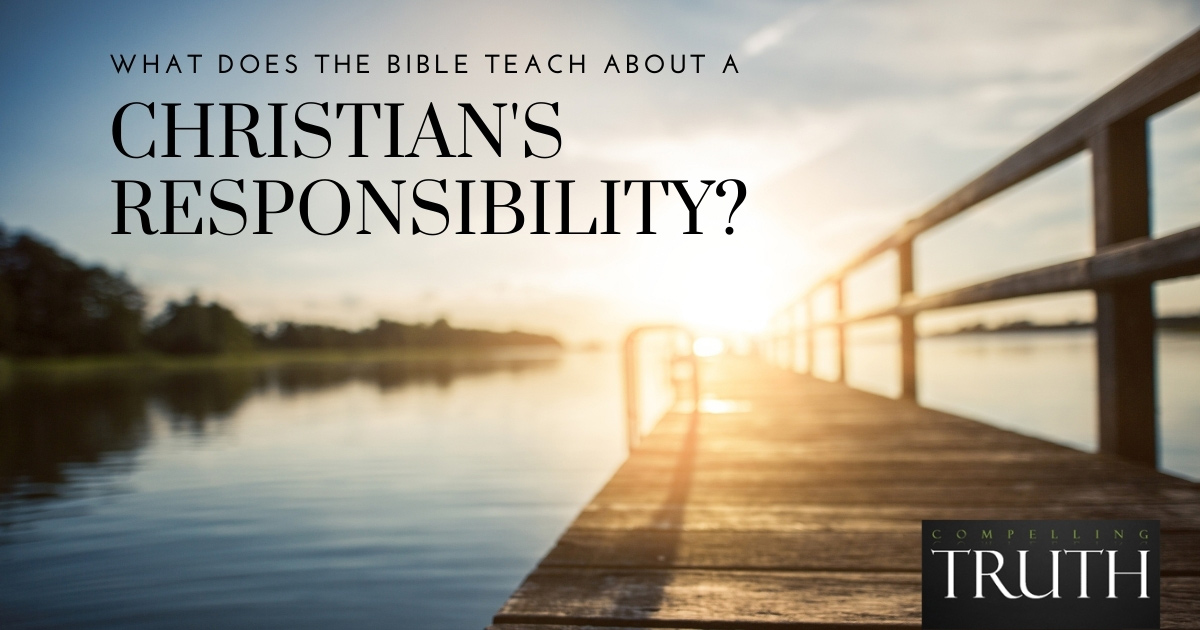 What Does The Bible Say About Responsibility