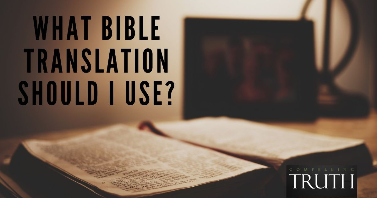 What Bible translation should I use?