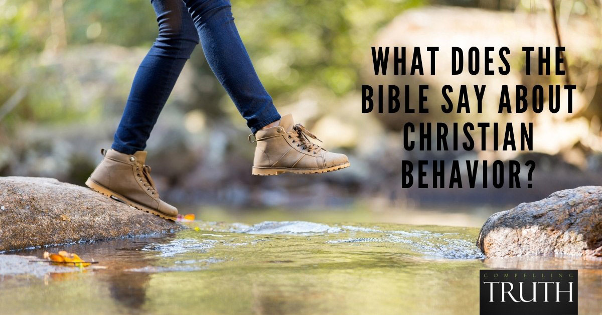 what-does-the-bible-say-about-christian-behavior