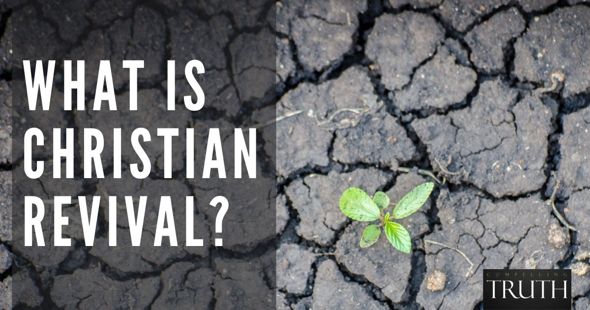 christian-revival-what-is-it