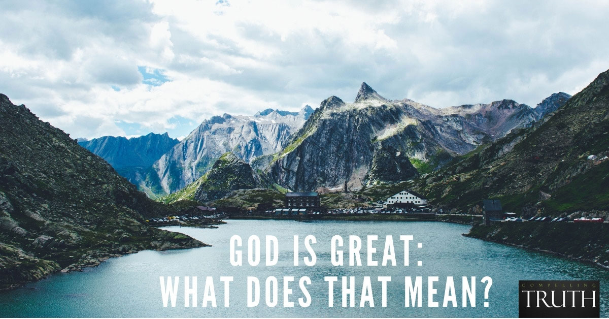 God is great - What does that mean?