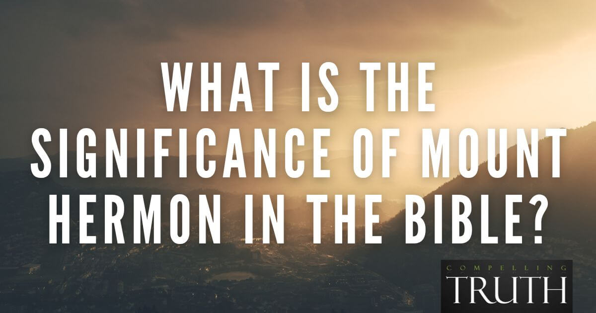 What is the significance of Mount Hermon in the Bible?