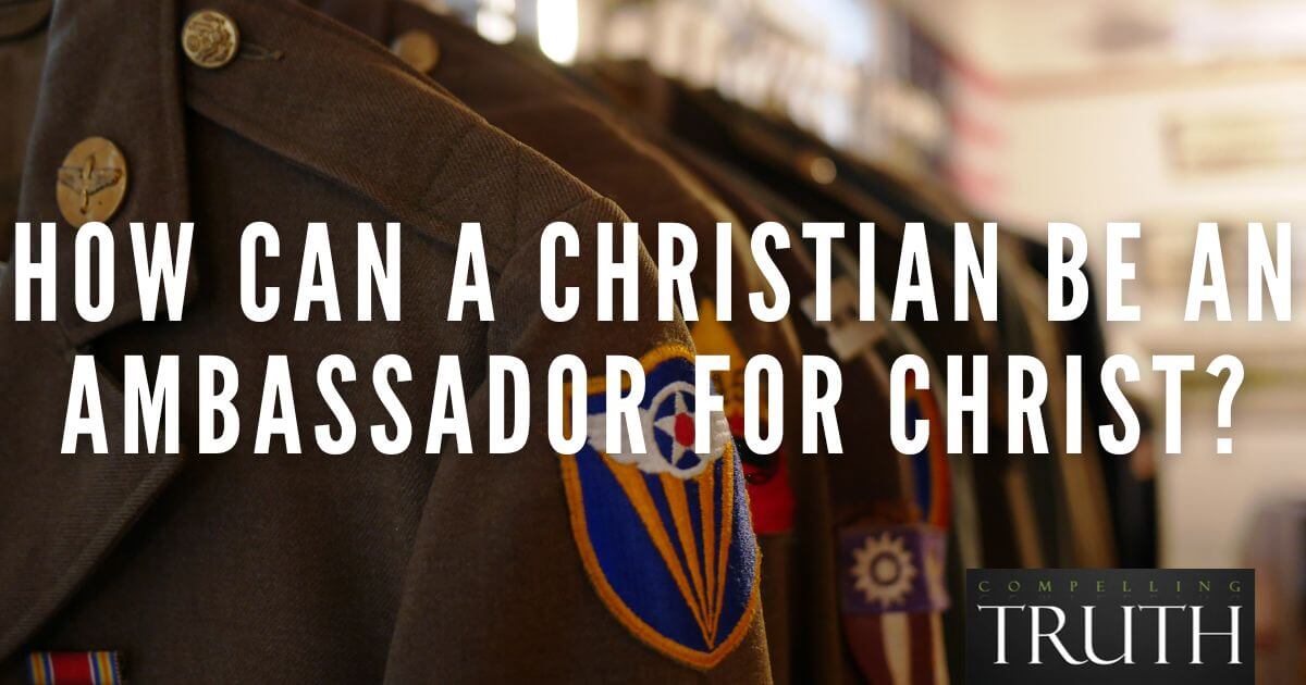 Ambassador For Christ