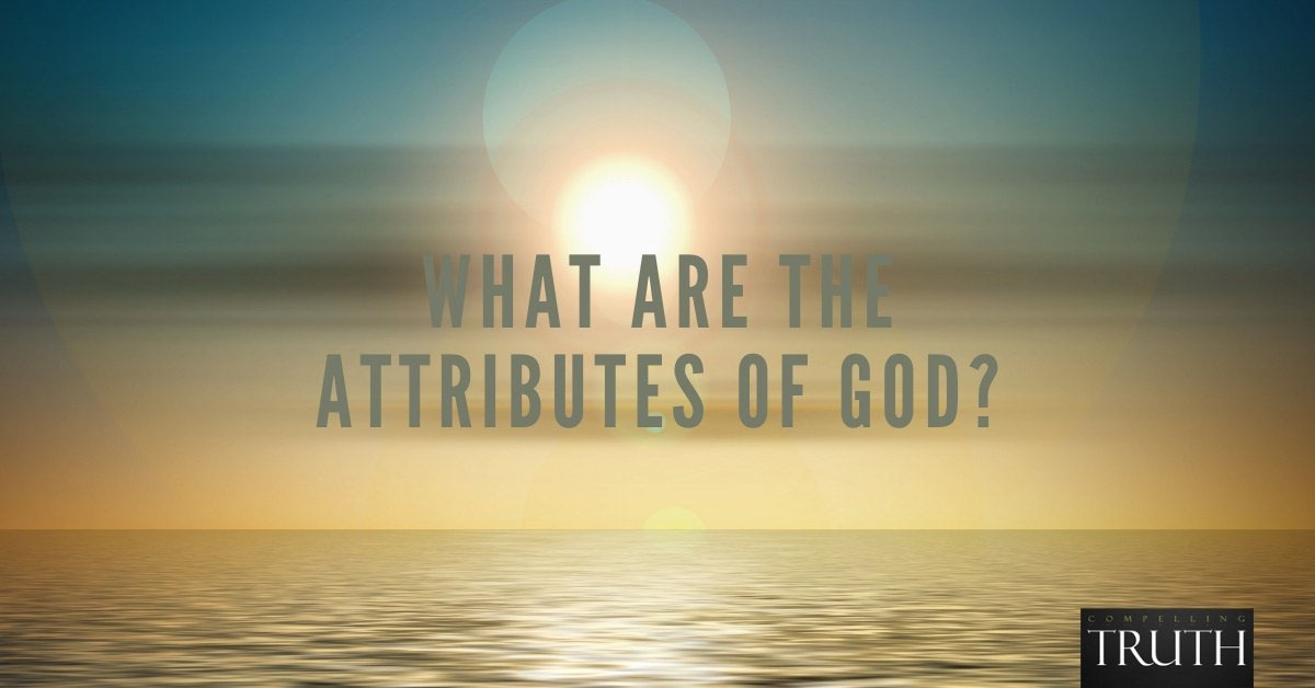 the-attributes-of-god-what-are-they