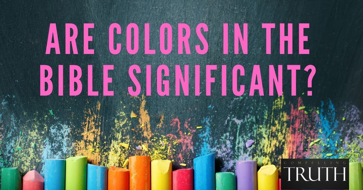 are-colors-in-the-bible-significant