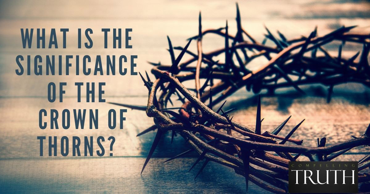 what-is-the-significance-of-the-crown-of-thorns