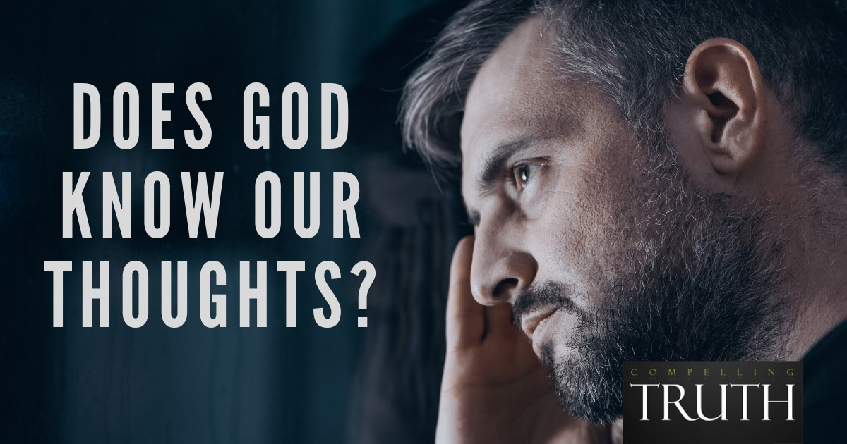 does-god-know-our-thoughts