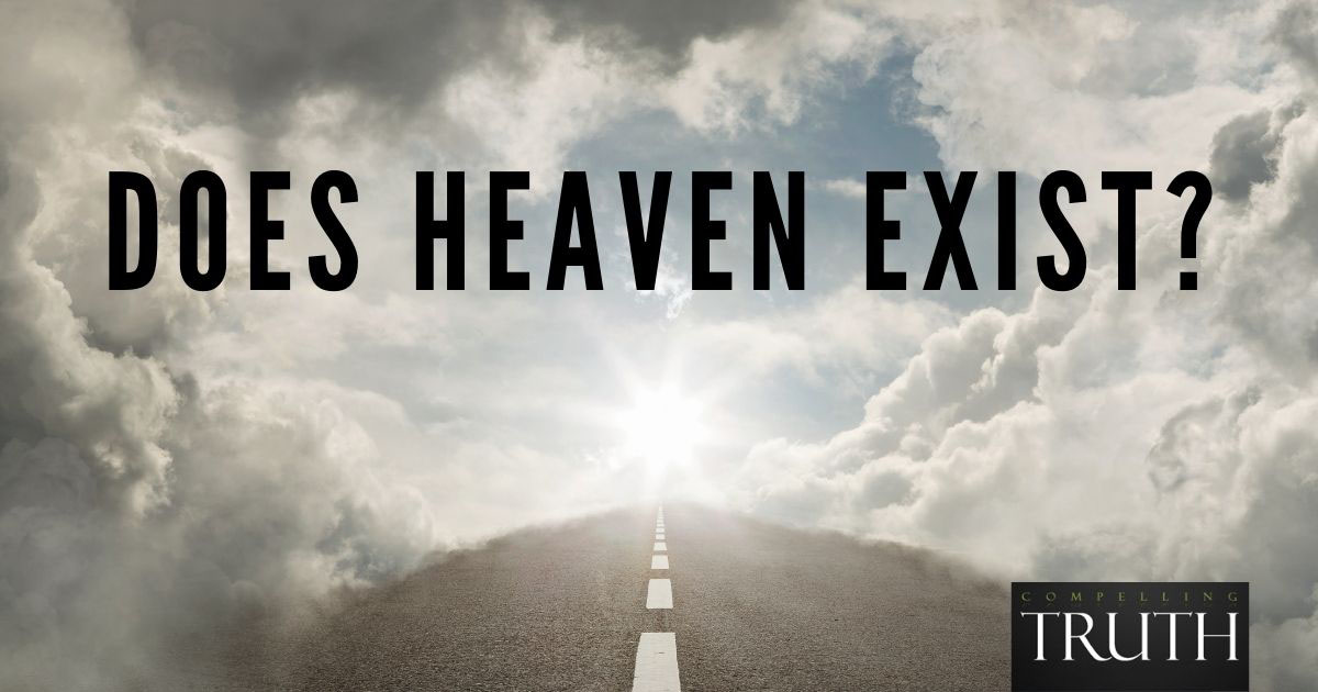 Does heaven exist?