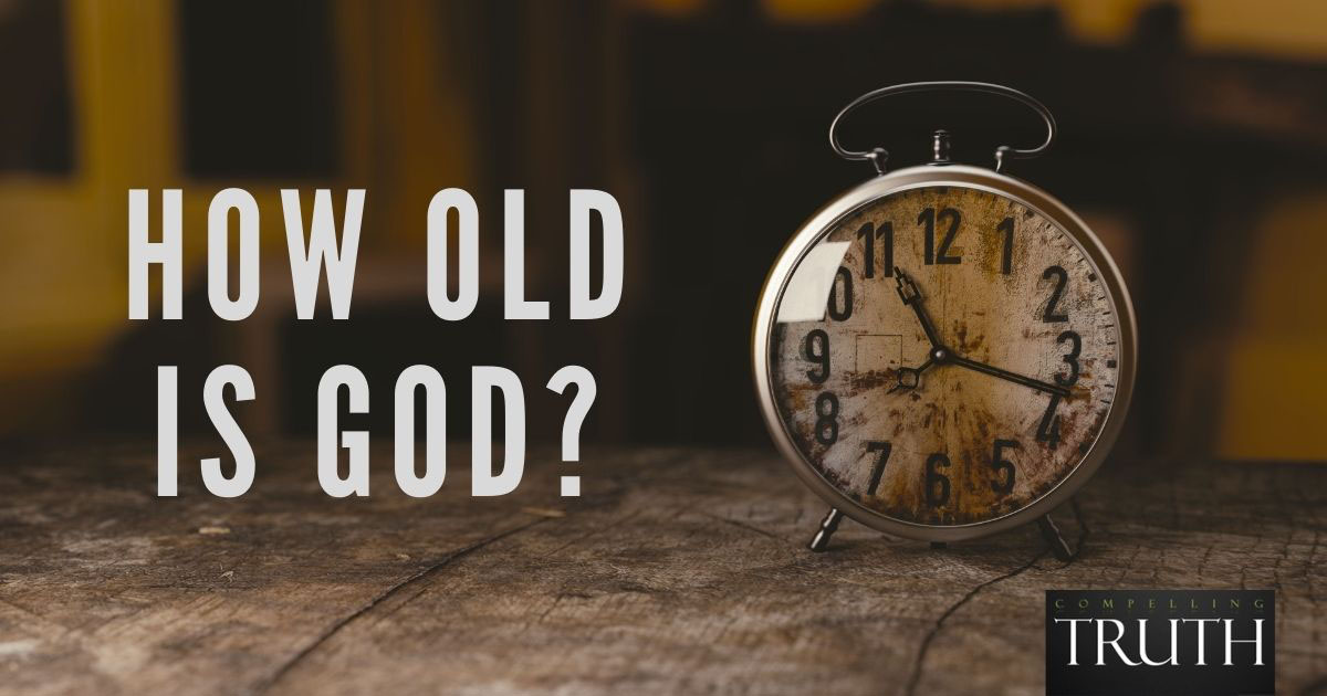 how old is god