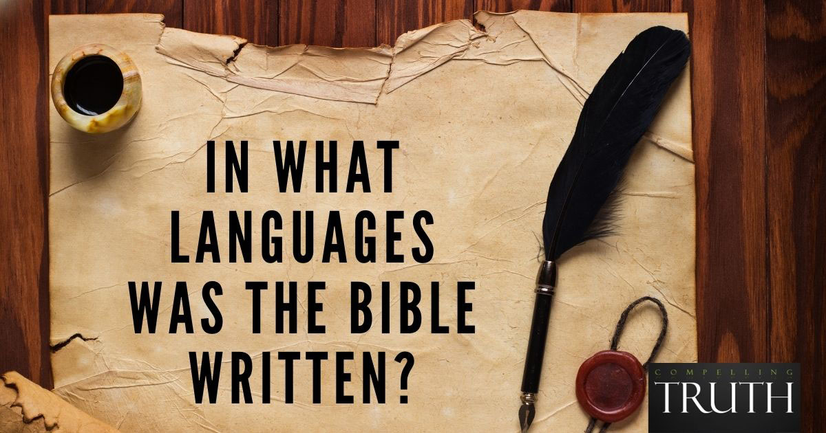 in-what-languages-was-the-bible-written