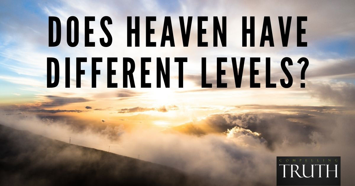 does-heaven-have-different-levels