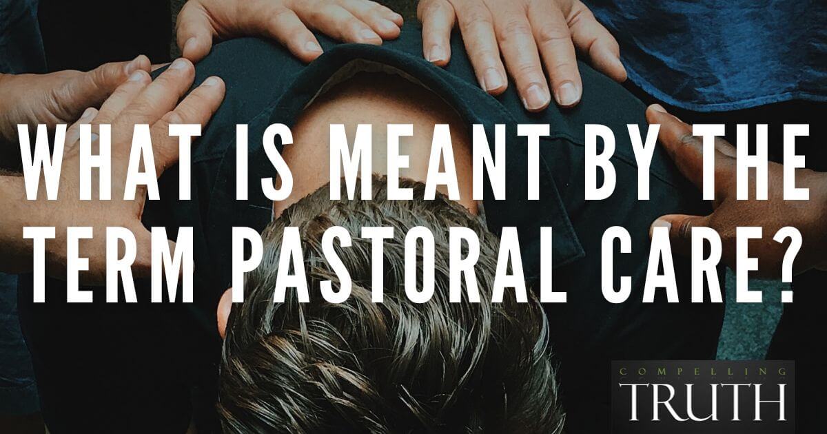 what-is-meant-by-the-term-pastoral-care