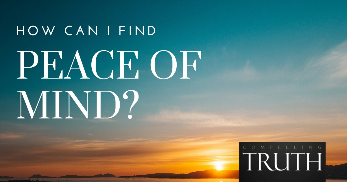 how-can-i-find-peace-of-mind