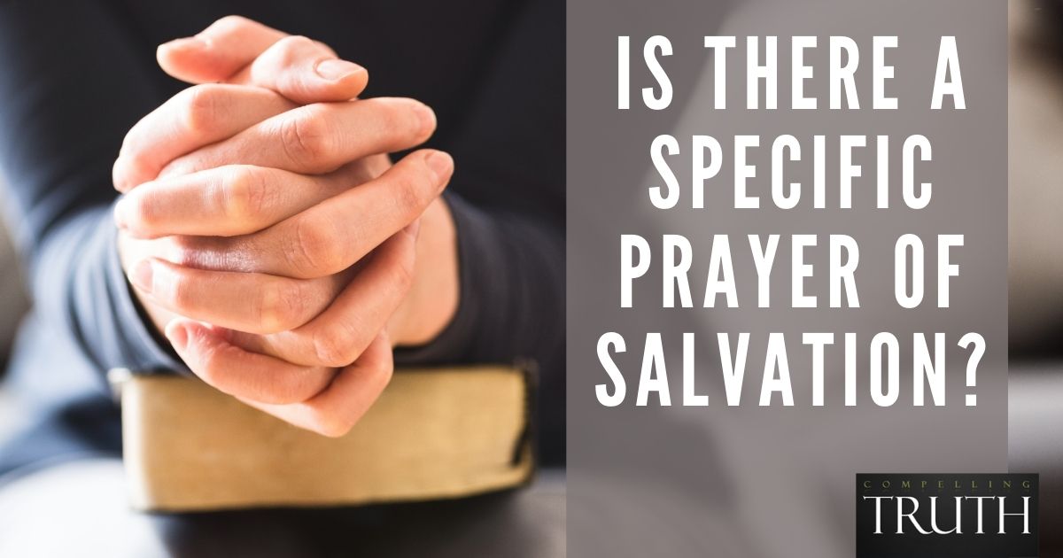 Is there a specific prayer of salvation?