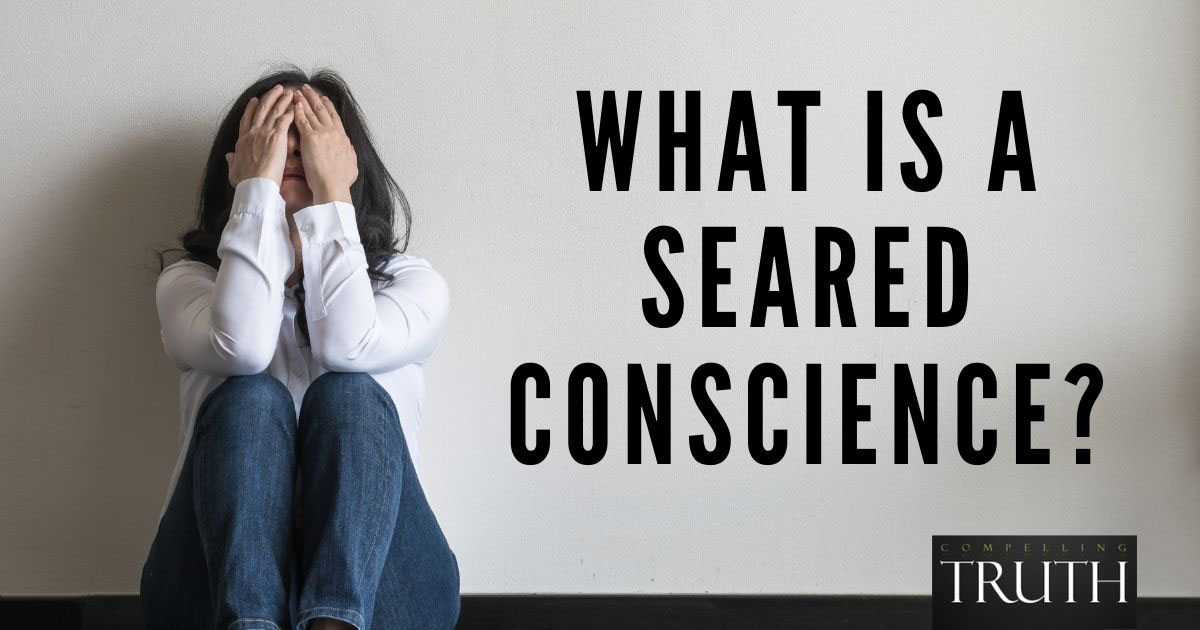 what-is-a-seared-conscience