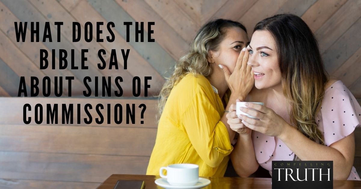 What does the Bible say about sins of commission?